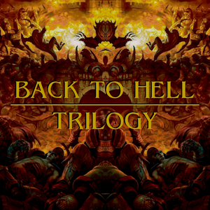 Back to Hell Trilogie Playlist