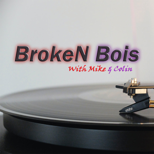BrokeN Bois Podcast