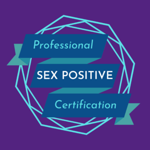 Sex Positive Professional Certification Program