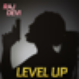 Level Up - Single on iTunes 🍎 🖤