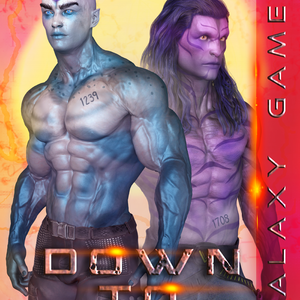 FREE First Chapter of DOWN TO THREE, Book 3 in the Galaxy Games Hostile Planet Romance Series
