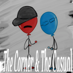 ‎The Corner & The Casual on Apple Podcasts