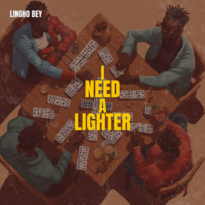 I NEED A LIGHTER LP, by Lingho Bey