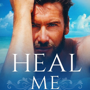 FREE First Chapter: HEAL ME: Book Three in the Billionaire Doms of Blackstone Series
