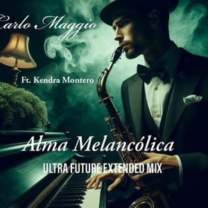 Alma Melancólica (Ultra Future Extended Mixes)