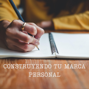 La Aventura de Construir tu Marca Personal