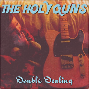The Holy Guns
