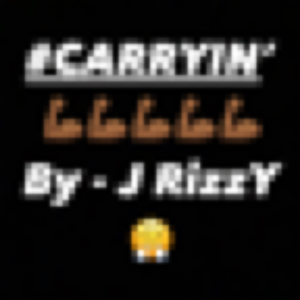 CARRYIN- By J RizzY All Platforms