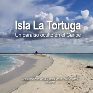 Documental - La Tortuga Island - A hidden paradise in the Caribbean