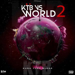 EP "KTB vs WORLD 2"