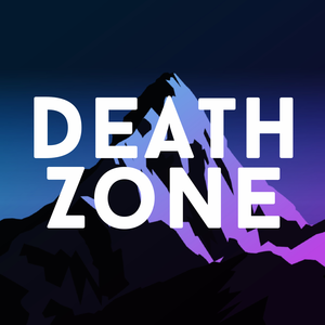 "Death Zone" Podcast